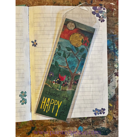 Choose The Happy Trail Bookmark