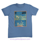 My Favorite Color Is Blue Unisex Tee - New Jean / Small (S)